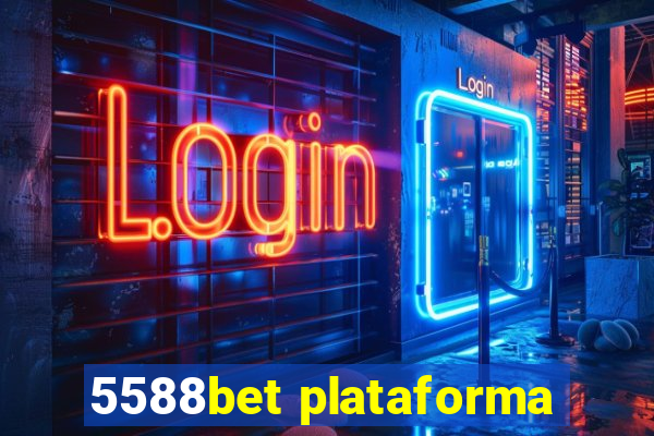 5588bet plataforma