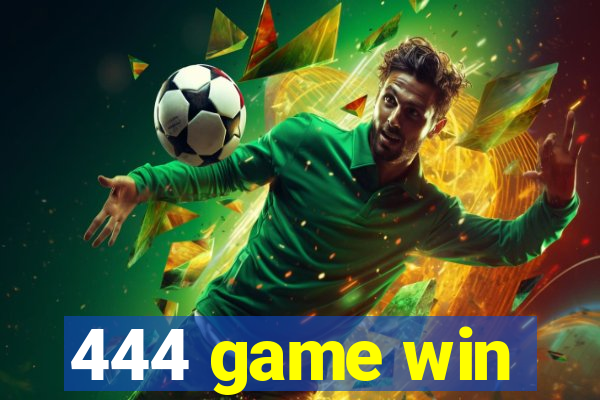 444 game win