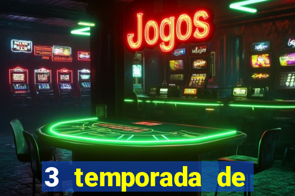 3 temporada de from torrent