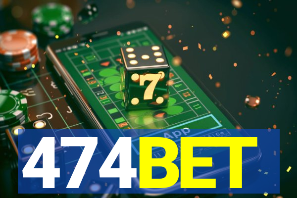 474BET