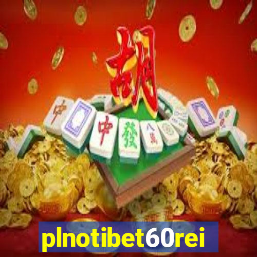 plnotibet60rei