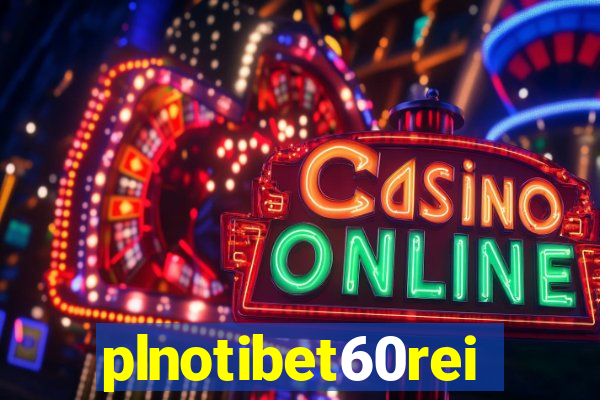 plnotibet60rei