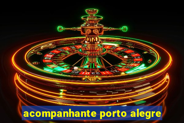 acompanhante porto alegre