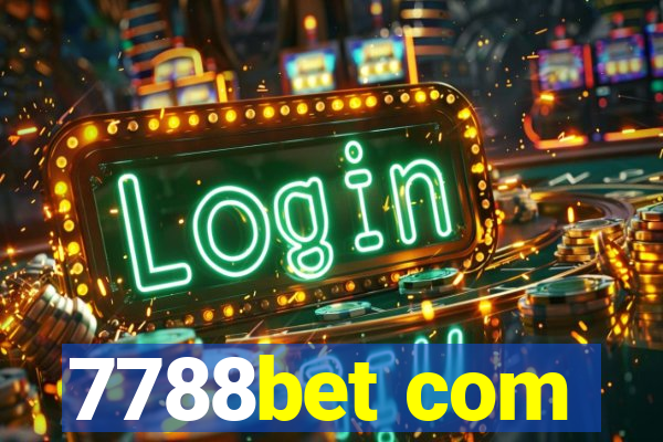 7788bet com