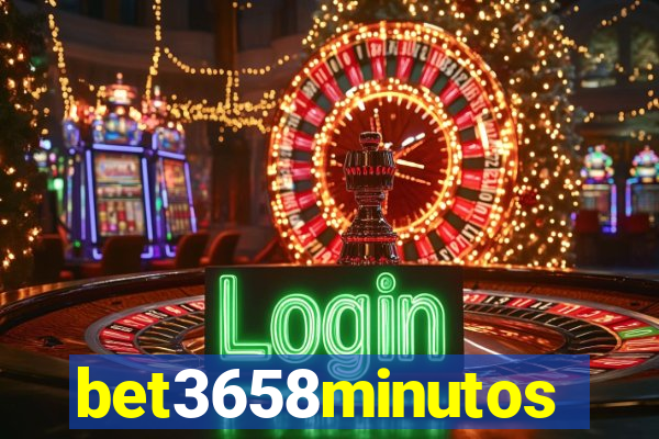 bet3658minutos