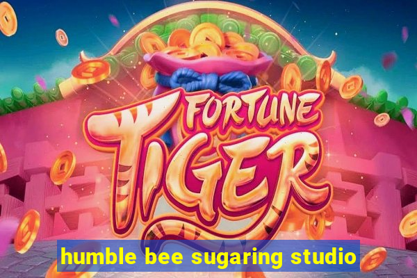 humble bee sugaring studio