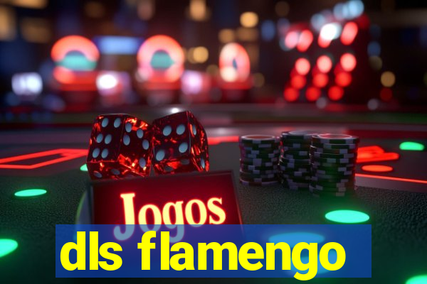 dls flamengo