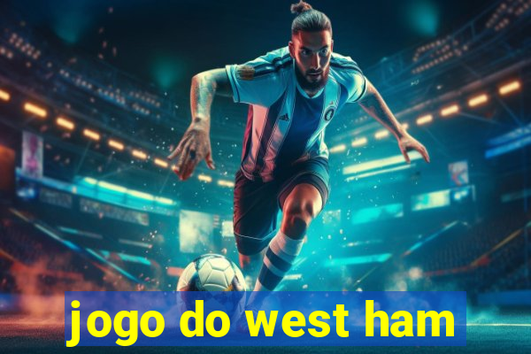 jogo do west ham