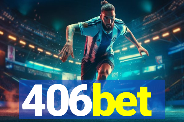 406bet