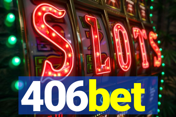 406bet