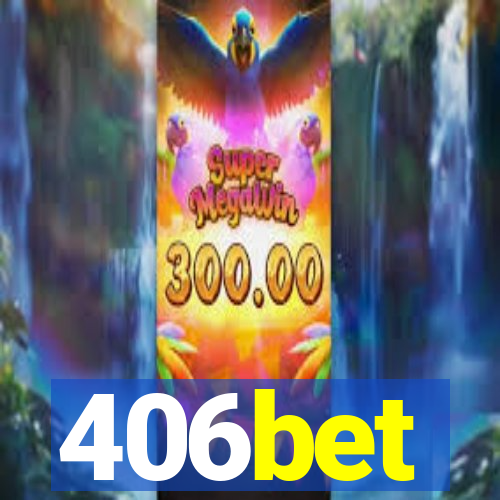 406bet