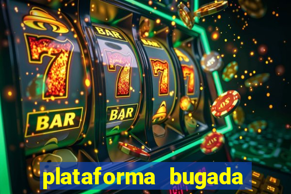 plataforma bugada do tigrinho