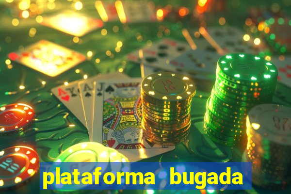 plataforma bugada do tigrinho