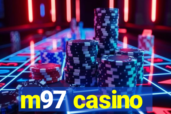 m97 casino