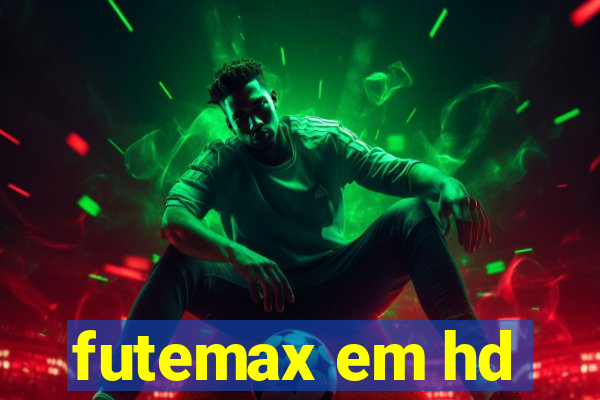 futemax em hd