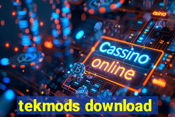 tekmods download