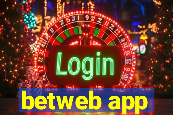 betweb app