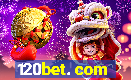 120bet. com