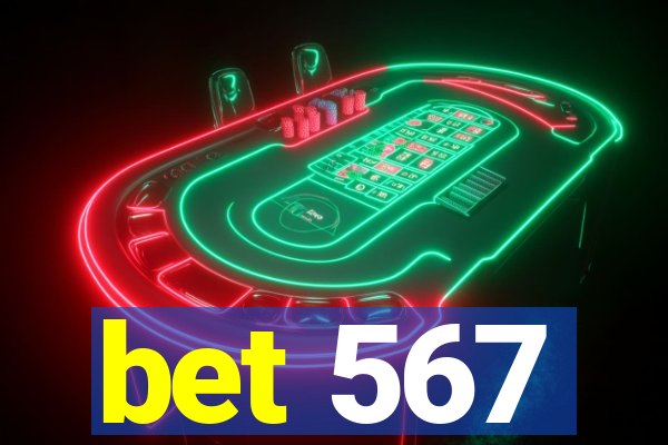 bet 567