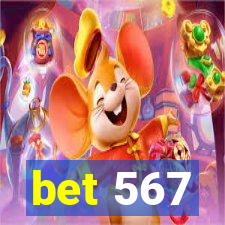 bet 567