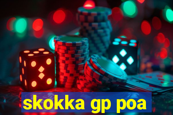 skokka gp poa