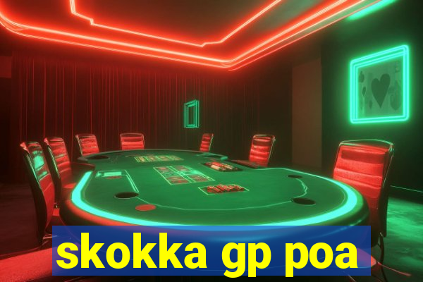 skokka gp poa