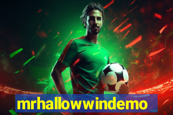 mrhallowwindemo