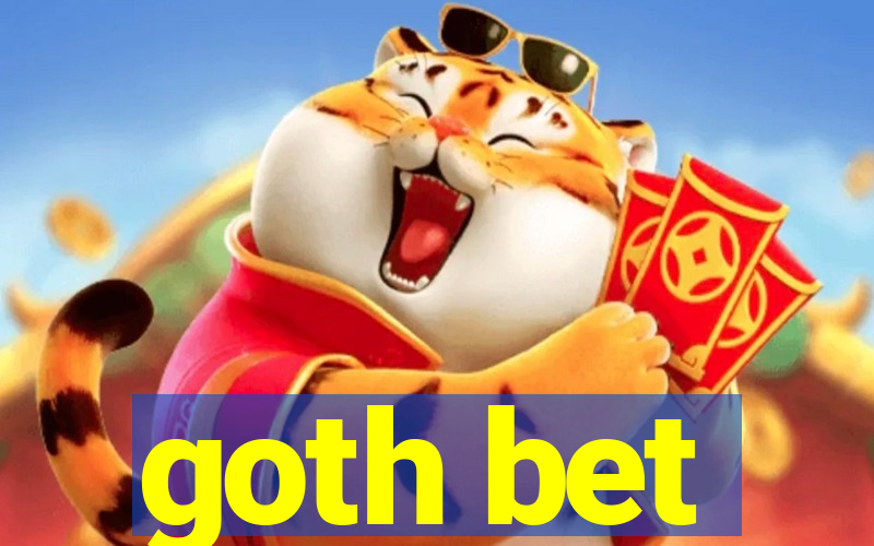 goth bet