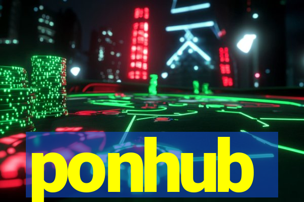 ponhub