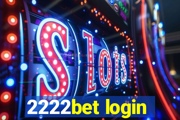 2222bet login