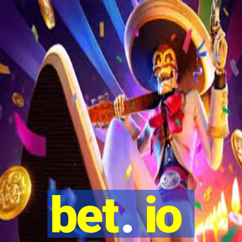 bet. io