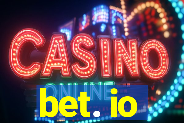 bet. io