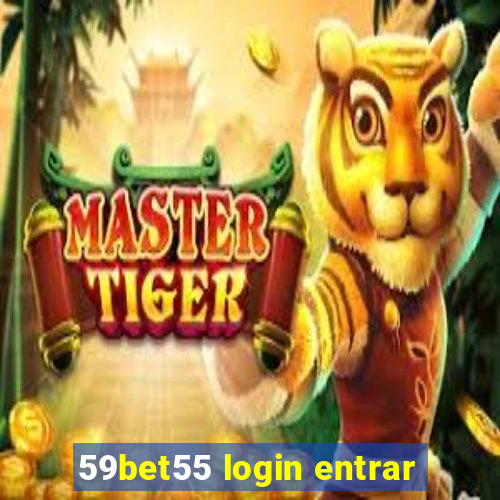 59bet55 login entrar