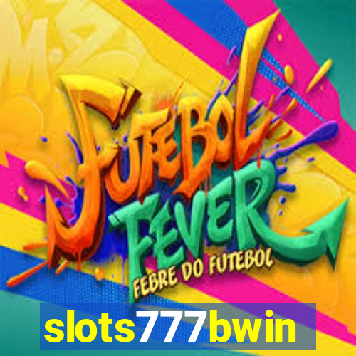 slots777bwin