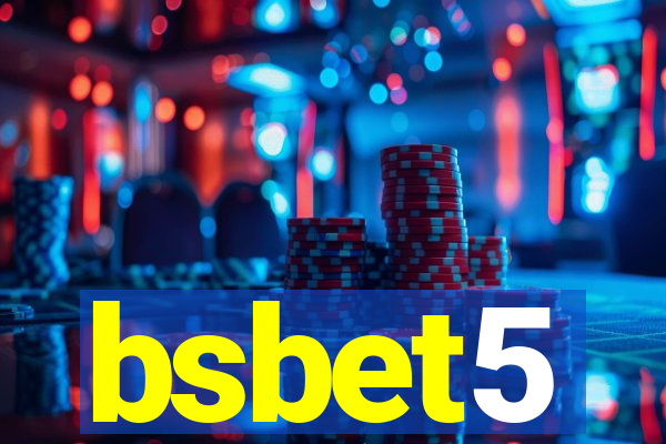 bsbet5