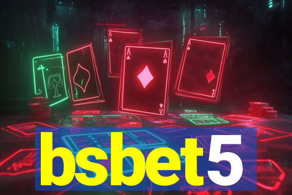 bsbet5