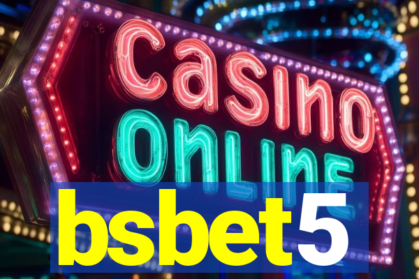 bsbet5