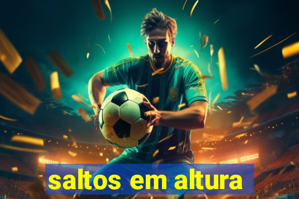saltos em altura