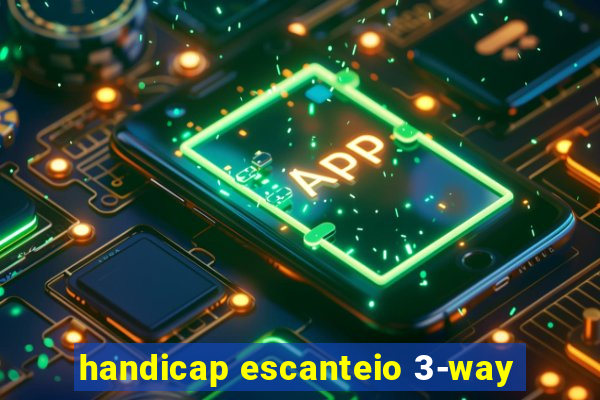handicap escanteio 3-way