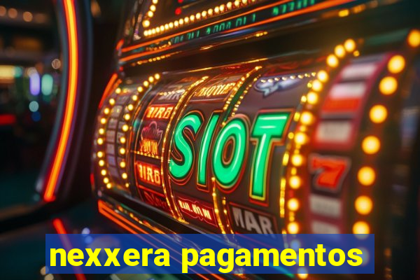 nexxera pagamentos