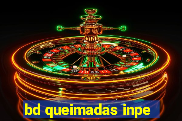 bd queimadas inpe