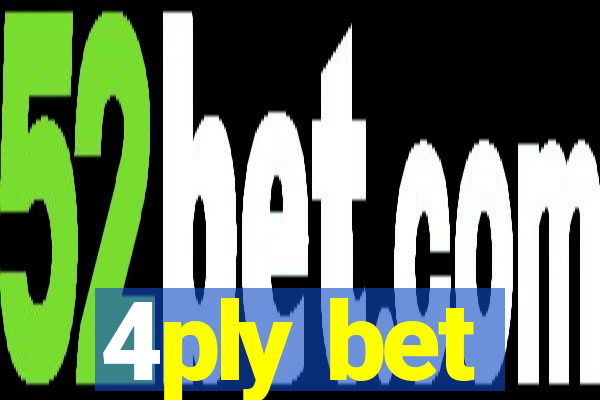 4ply bet