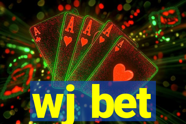 wj bet