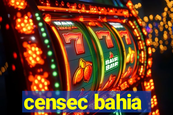 censec bahia