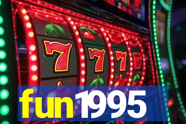 fun1995