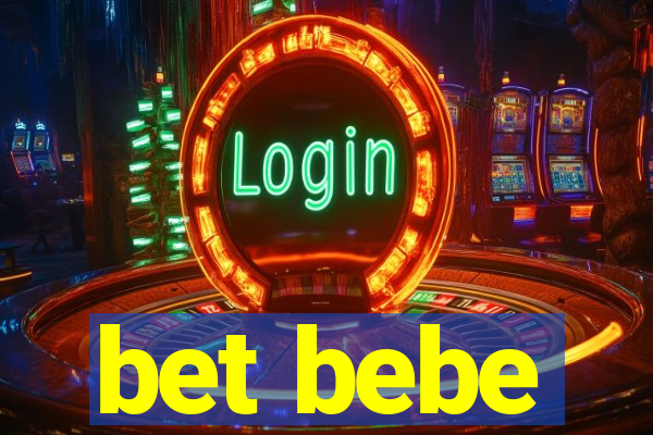 bet bebe