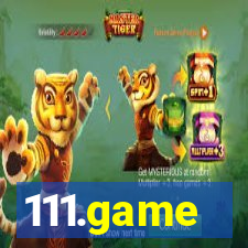 111.game