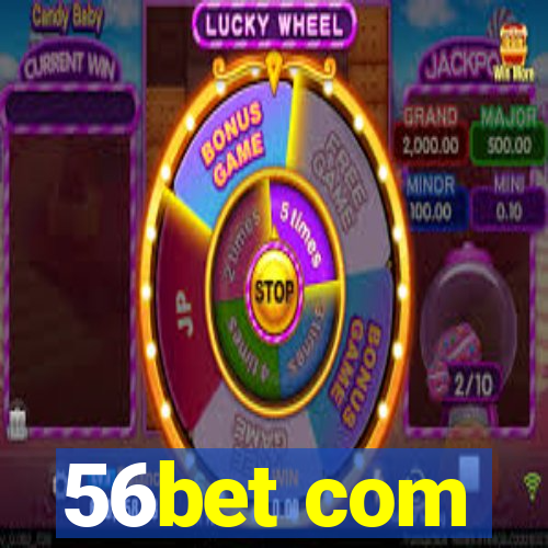 56bet com