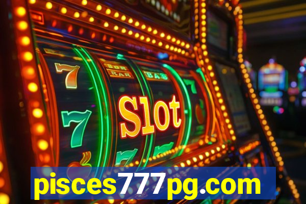 pisces777pg.com