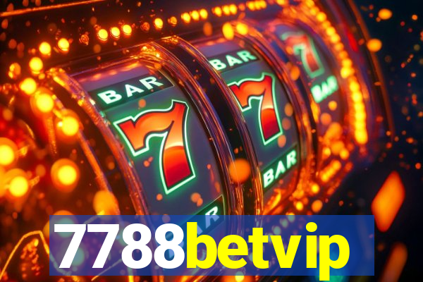 7788betvip